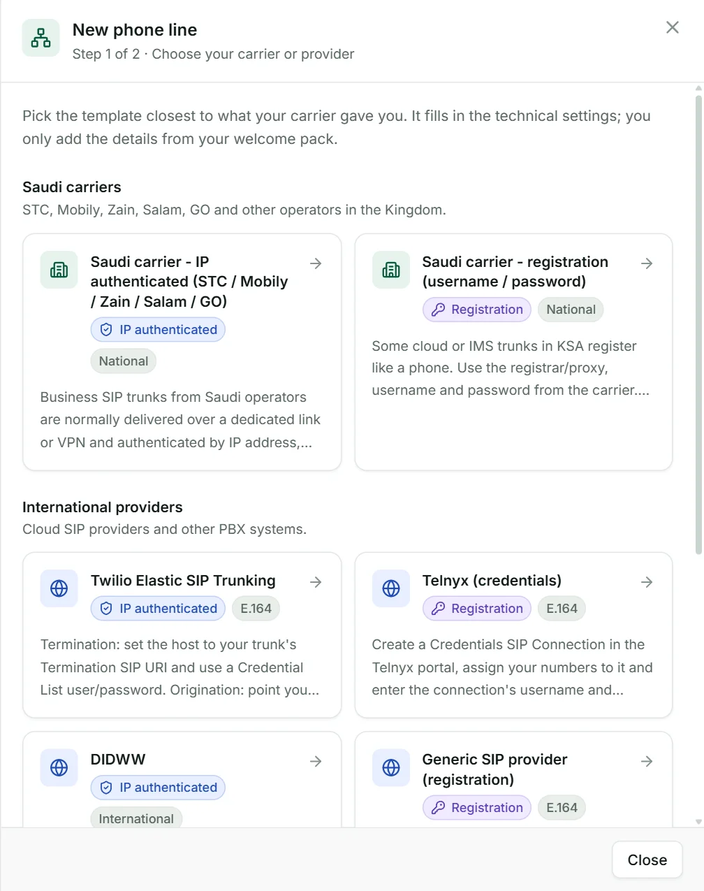 Step 1 of the new line: pick the template closest to what your carrier gave you.